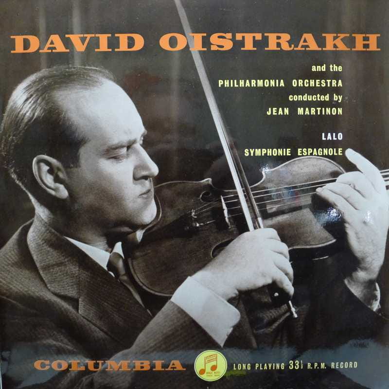 Édouard Lalo - Symphonie Espagnole, David Oistrach, Jean Martinon, Philharmonia Orchestra, LP 1955 UK, Columbia, mono