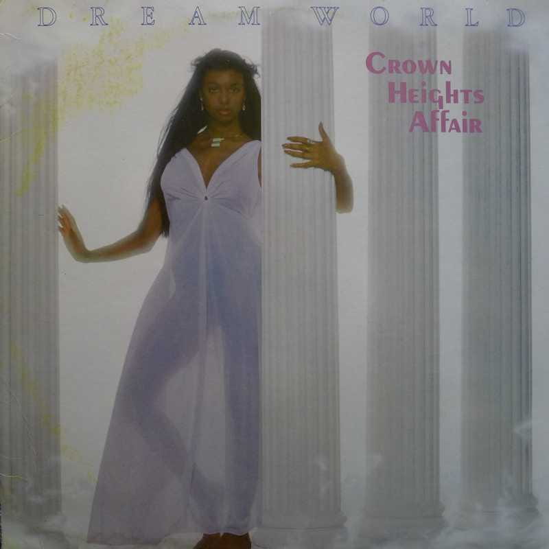 Crown Heights Affair - Dream World, LP 1978 US, De Lite Records