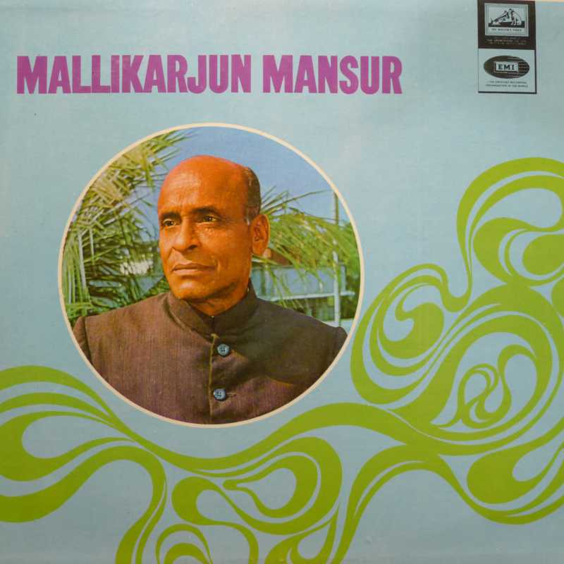 Mallikarjun Mansur, LP 1968 India, His Masters Voice , mono