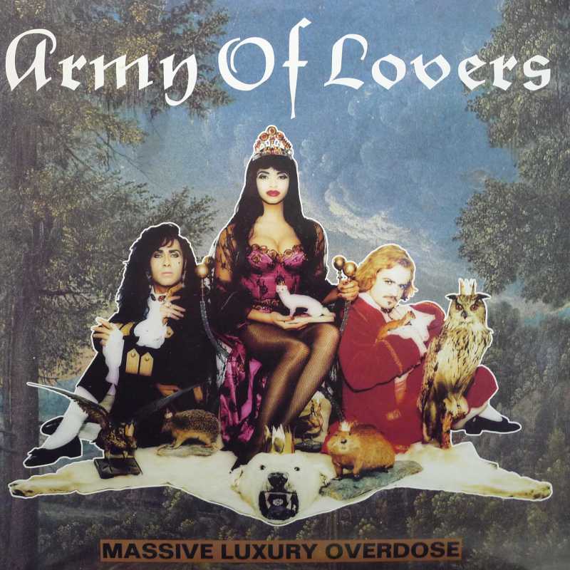 Army of Lovers , Massive Luxury Overdose , LP  1991 Sweden,  Ton Son Ton, płyta winylowa