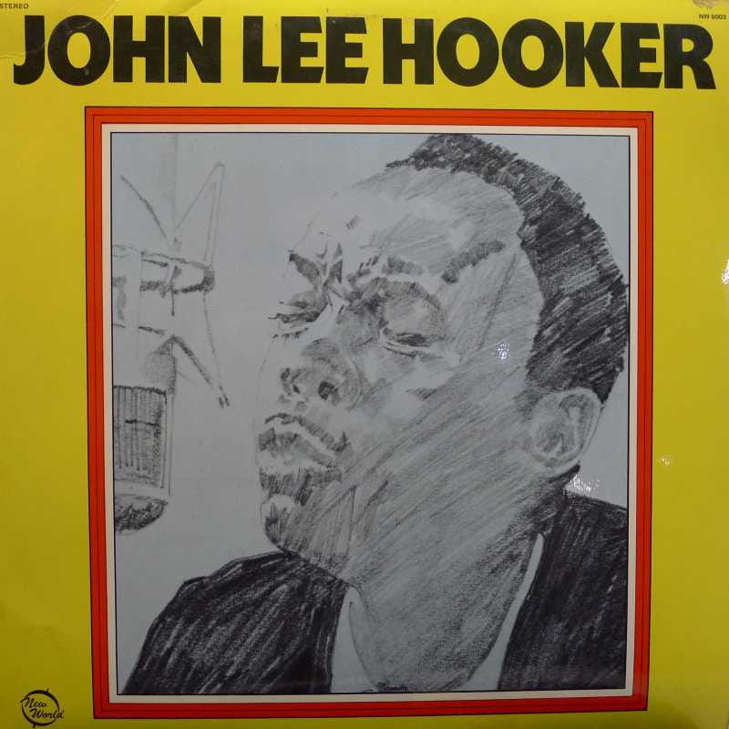 John Lee Hooker, John Lee Hooker LP 1972 UK, New World, płyta winylowa