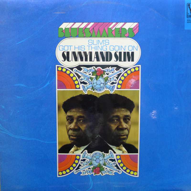 Sunnyland Slim, Slim's Got His Thing Goin' On,  LP 1969 UK, Liberty, płyta winylowa