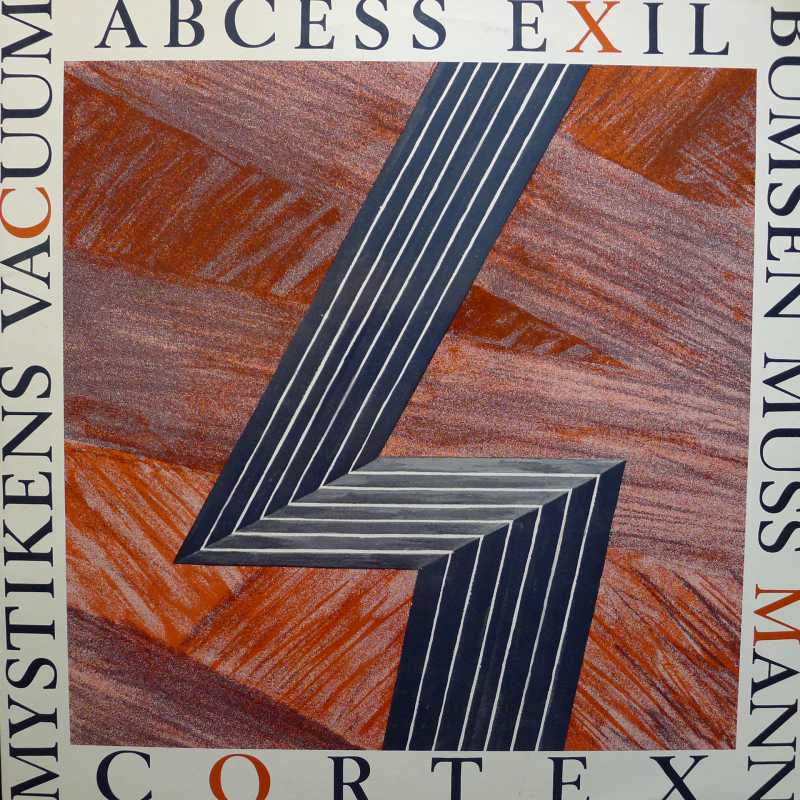 Cortex / Mystikens Vacuum / Abcess Exil / Bumsen Muss Mann, LP 1984 Sweden,  Kakaphone, płyta winylowa