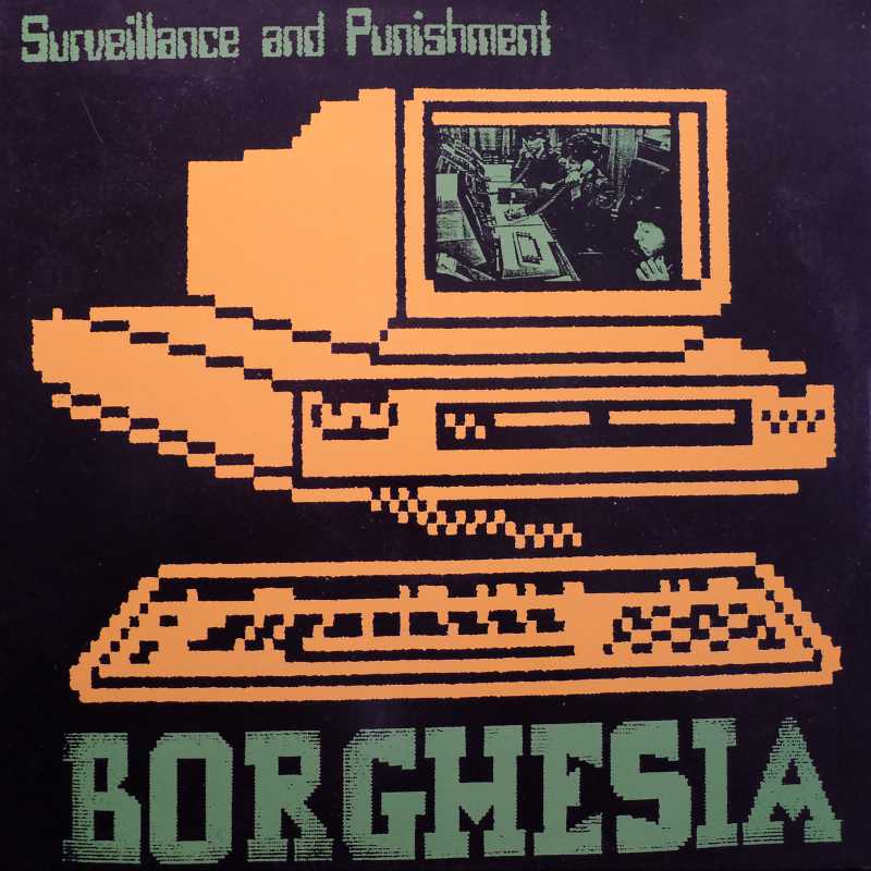 Borghesia, Surveillance And Punishment, 12" 45 rpm 1989 Belgium, Play It Again Sam Records, płyta winylowa