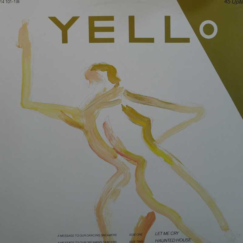 Yello, Let Me Cry / Haunted House, 12" 45 rpm 1983, Germany, Vertigo, płyta winylowa