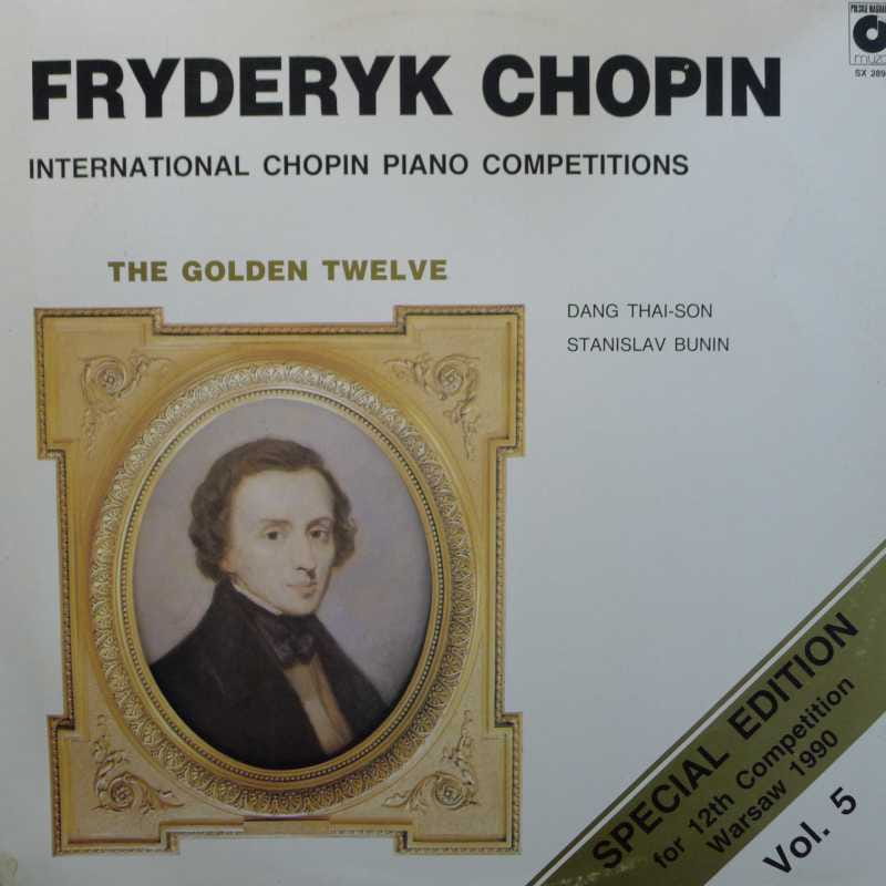 Fryderyk Chopin, International Chopin Piano Competitions, The Golden Twelve VOL 5, Dan Thai Son, Stanislav Bunin, LP 1990 PL, Polskie Nagrania Muza, płyta winylowa   