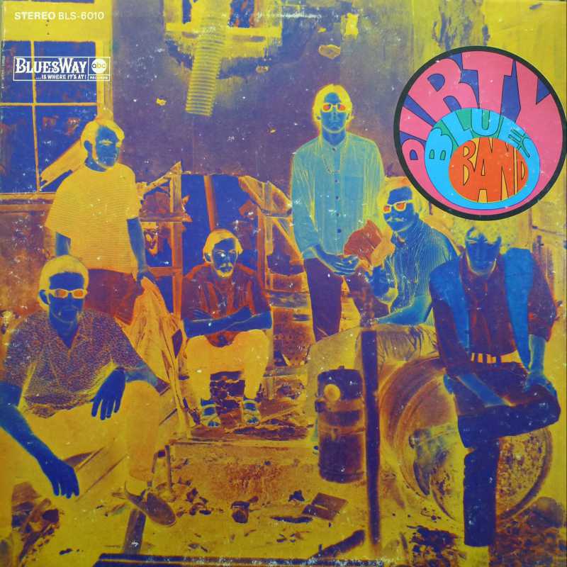 Dirty Blues Band, Dirty Blues Band LP 1968 US BluesWay, płyta winylowa