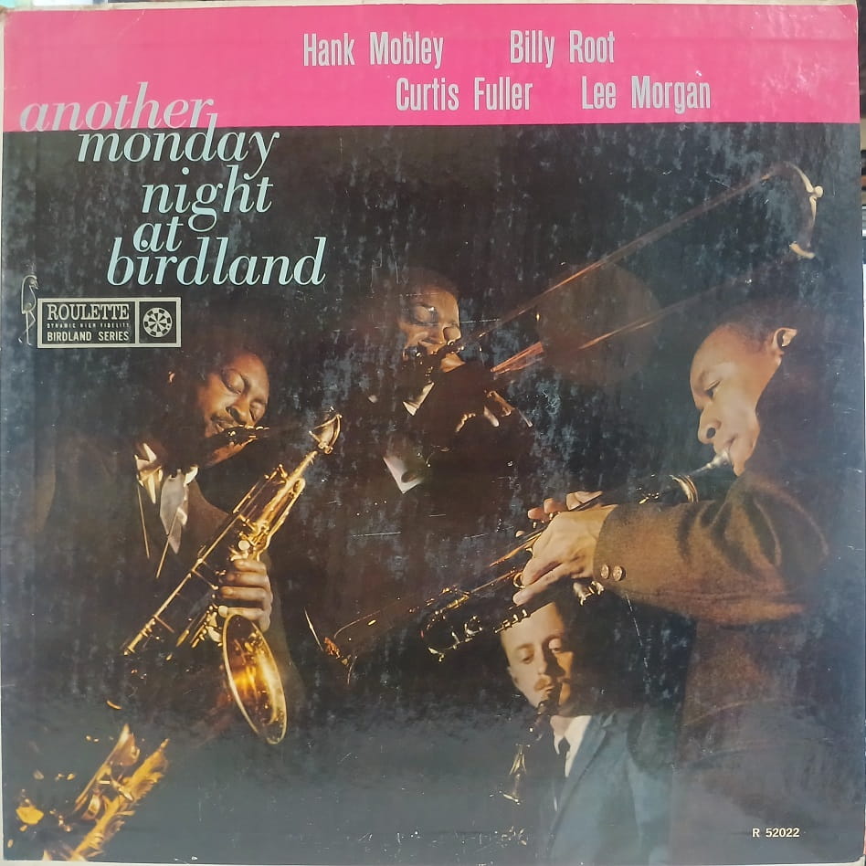 Hank Mobley, Billy Root, Curtis Fuller, Lee Morgan – Monday Night At Birdland LP Mono USA 1959, Roulette, płyta winylowa