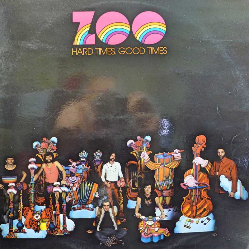 Zoo, Hard Times, Good Times, LP 1972 France, Riviera, płyta winylowa