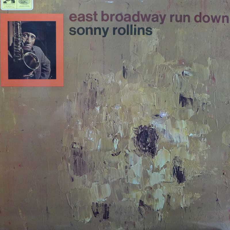 Sonny Rollins, East broadway run down, LP 1967 UK, His Masters Voice, płyta winylowa