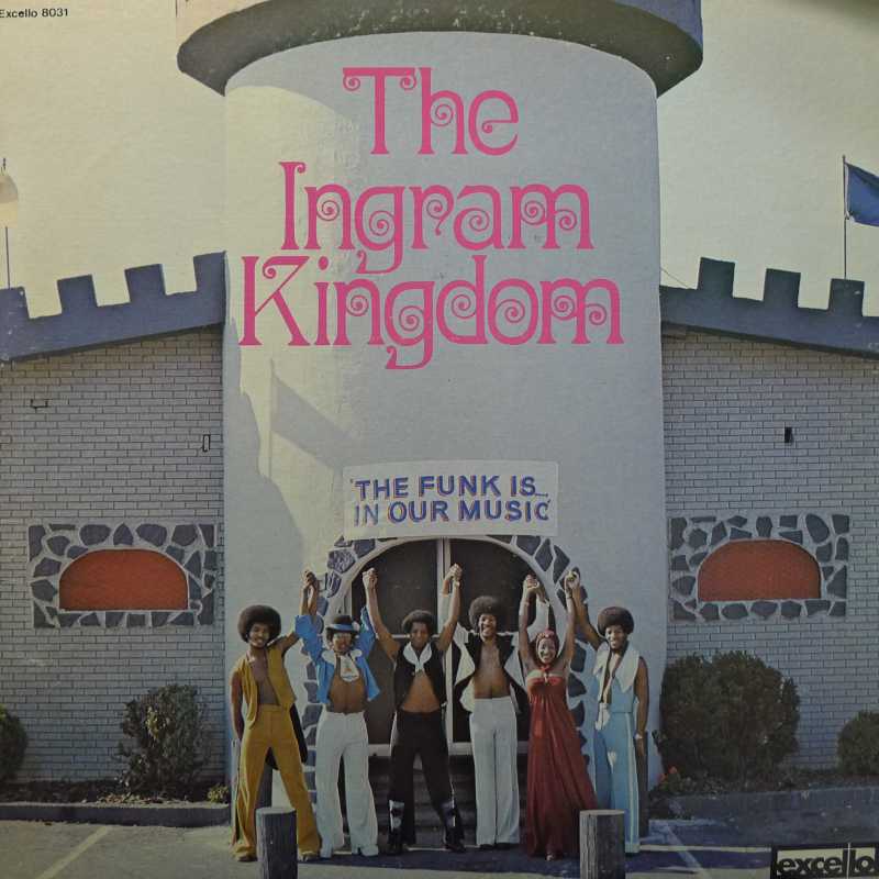 The Ingram Kingdom, LP 1976 US, Excello, płyta winylowa