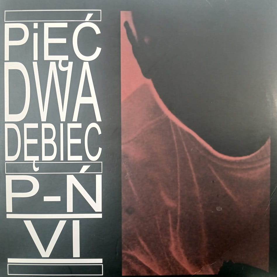 Pięć Dwa Dębiec, P-Ń VI 2LP 2023, płyta winylowa, polski rap