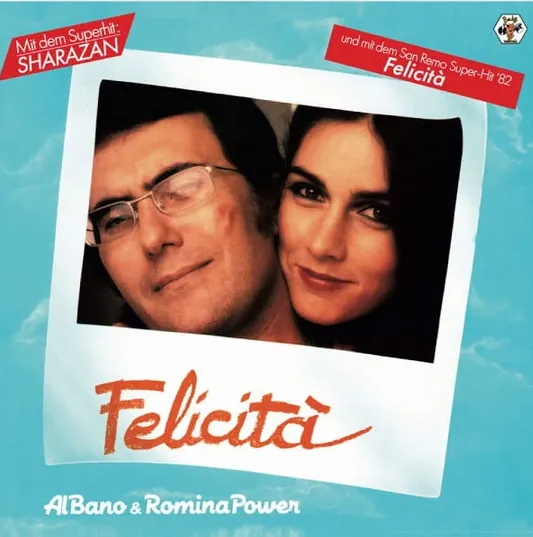 Al Bano & Romina Power, Felicità LP