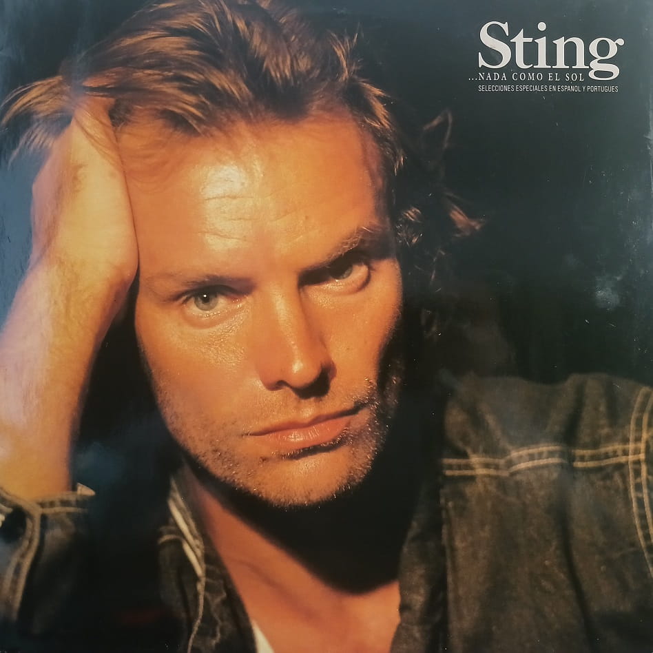 Sting – ...Nada Como El Sol (Selecciones Especiales En Espanol Y Portugues)  LP 1988 Germany AM Records