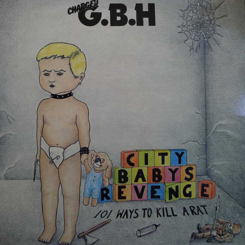 Charged G.B.H., City Babys Revenge, LP 1984 Scandinavia, Clay Records, płyta winylowa