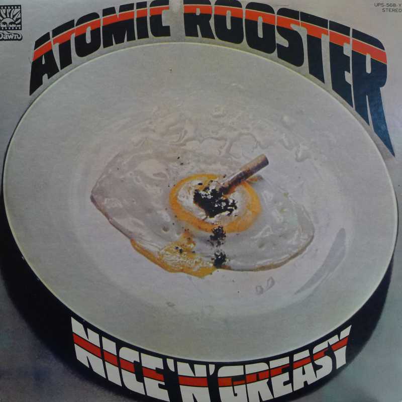 Atomic Rooster, Nice'n Greasy, LP 1973 Japan, PYE Records, płyta winylowa