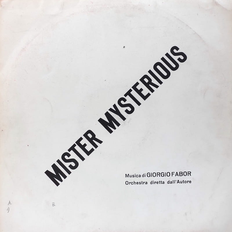 Giorgio Fabor  Mister Mysterious LP