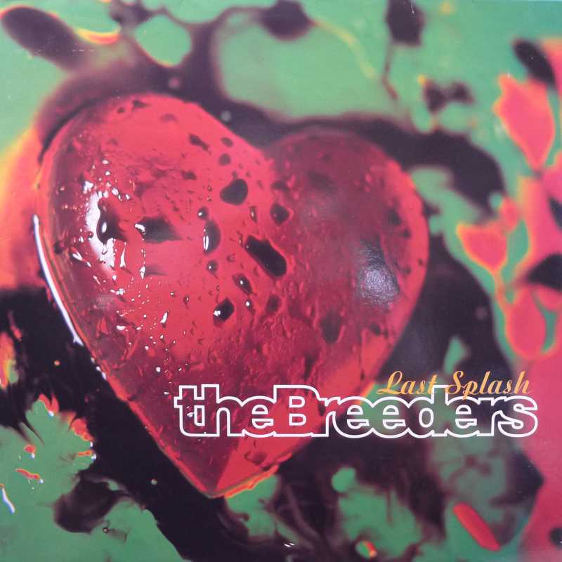 The Breeders, Last Splash, LP 1993 UK, 4AD, płyta winylowa