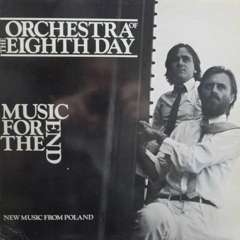 Orkiestra Ósmego Dnia / Orchestra of the Eighth Day, Music For The End, LP 1982 US, Flying Fish, płyta winylowa