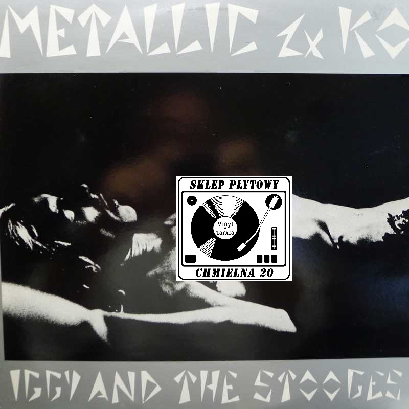 Iggy And The Stooges, Metallic K.O. 2LP 1988 France, Skydog, płyta winylowa