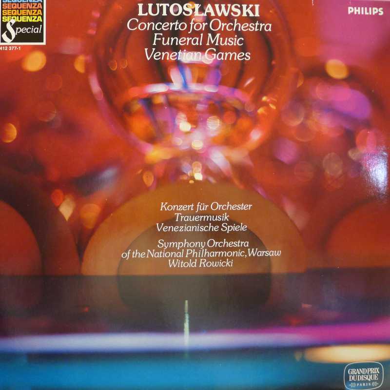 Lutosławski, Concerto for Orchestra, Funeral Music, Venetian Games, Witold Rowicki, LP 1984 Holland, Philips, płyta winylowa