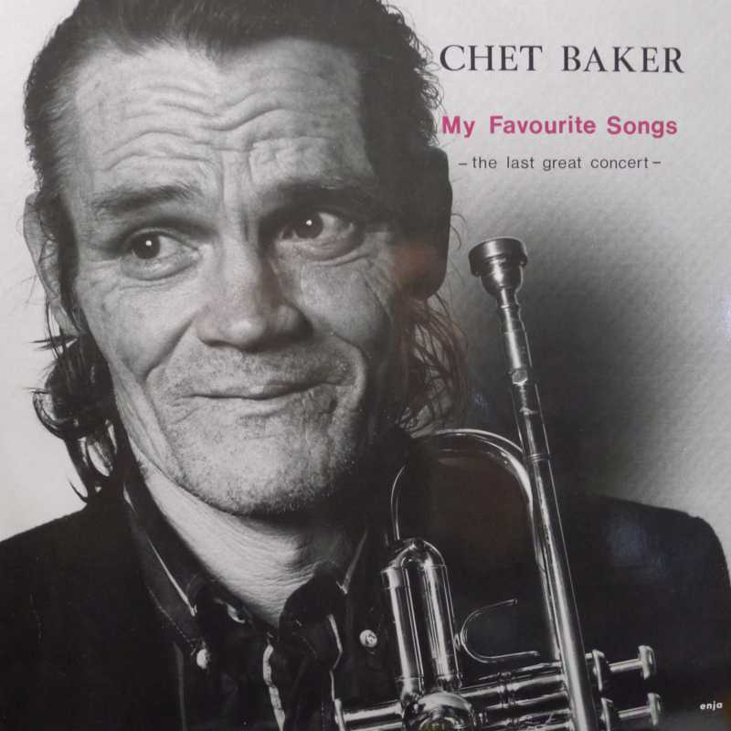 Chet Baker, My Favourite Songs, The Last Great Concert, LP 1988 Germany, Enja, płyta winylowa