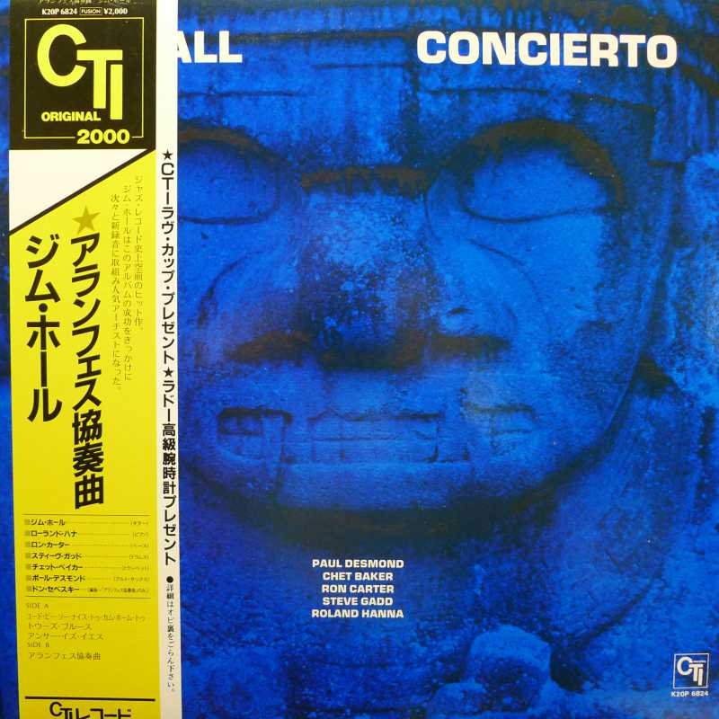 Jim Hall, Concierto / Paul Desmond, Chet Baker, Ron Carter, Steve Gadd, Roland Hanna/, LP 1982 Japan, CTI, płyta winylowa
