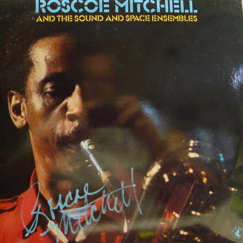 Roscoe Mitchell, And The Sound And Space Ensembles, LP 1984 Italy, Black Saint, autograf, płyta winylowa