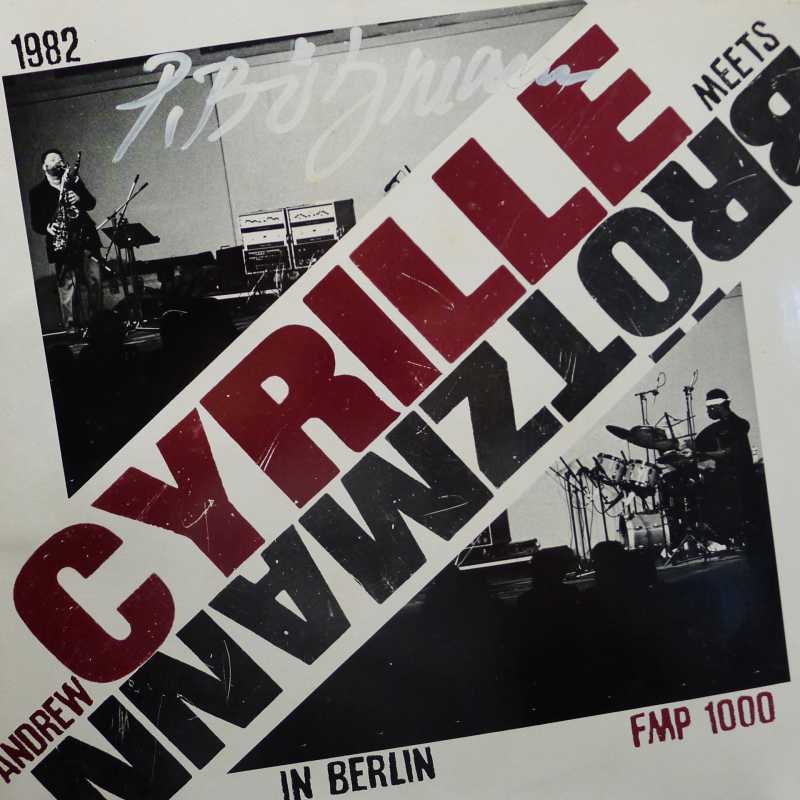 Andrew Cyrille Meets Brötzmann In Berlin, LP 1983 Germany,  FMP, autograf, płyta winylowa