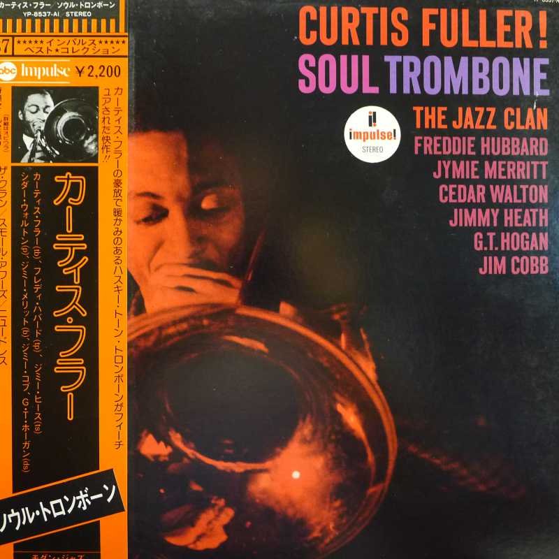 Curtis Fuller, Soul Trombone And The Jazz Clan, LP 1976 PROMO Japan, abc Impulse, płyta winylowa
