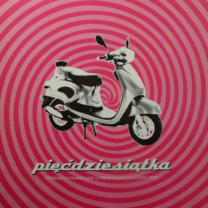 Pięćdziesiątka, Pięćdziesiąt Lat Polskiego Jazzu Na Pięćdziesięciolecie Badań Opinii I Rynku, LP 2008 PL, Polskie Nagrania Muza, płyta winylowa