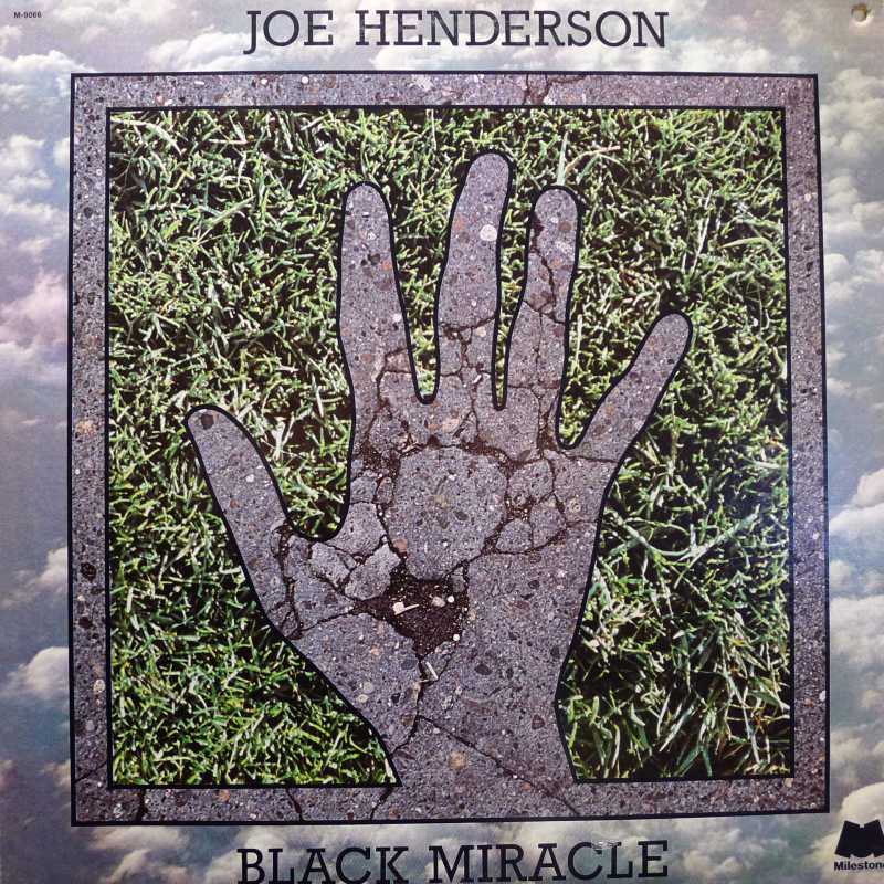 Joe Henderson, Black Miracle, LP 1976 US, Milestone, płyta winylowa