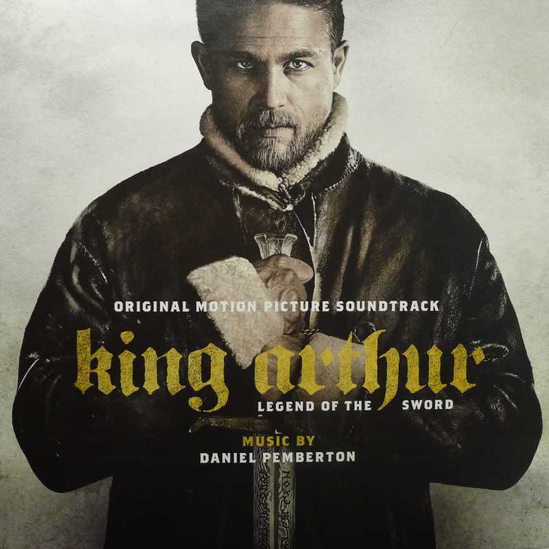 Daniel Pemberton, King Arthur: Legend Of The Sword (Original Motion Picture Soundtrack), 2LP 2017 EU, Music On Vinyl, płyta winylowa